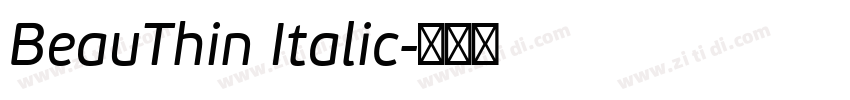 BeauThin Italic字体转换